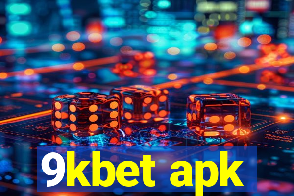 9kbet apk